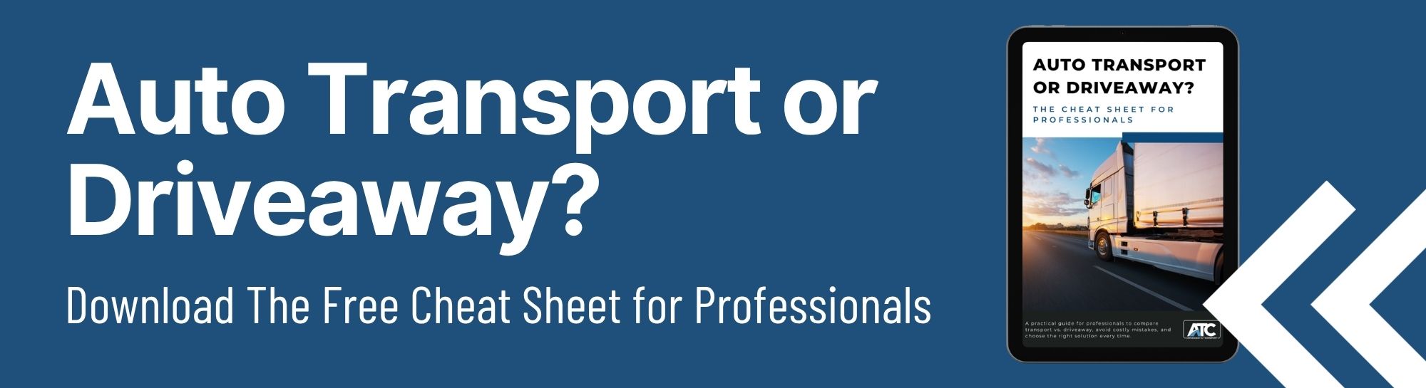 Auto Transport or Driveaway Guide